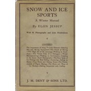 SNOW AND ICE SPORTS: A WINTER MANUAL