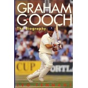 GRAHAM GOOCH: THE BIOGRAPHY