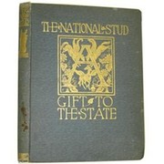 THE NATIONAL STUD: A GIFT TO THE STATE