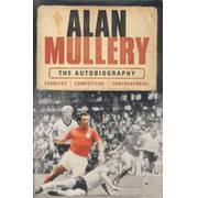 ALAN MULLERY: THE AUTOBIOGRAPHY