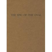 THE EPIC OF THE OVAL