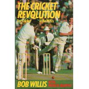 THE CRICKET REVOLUTION: TEST CRICKET IN THE 1970S (FRANK KEATING