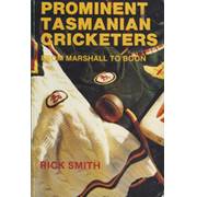 PROMINENT TASMANIAN CRICKETERS; FROM MARSHALL TO BOON