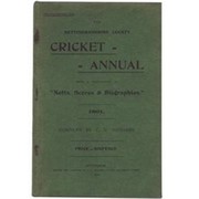 NOTTINGHAMSHIRE COUNTY CRICKET ANNUAL, 1901; BEING A CONTINUATION OF "NOTTS. SCORES & BIOGRAPHIES"