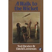 A WALK TO THE WICKET