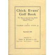 THE CHICK EVANS GOLF BOOK