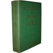 FIFTY YEARS OF AMERICAN GOLF