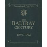 THE BALTRAY CENTURY 1892-1992