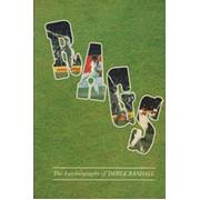 RAGS: THE AUTOBIOGRAPHY OF DEREK RANDALL (MULTI SIGNED)