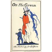 ON THE GREEN: AN ANTHOLOGY FOR GOLFERS