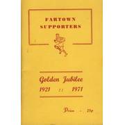 "FARTOWN SUPPORTERS" 1921-1971