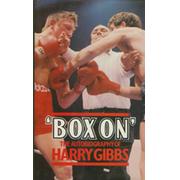 BOX ON: THE AUTOBIOGRAPHY OF HARRY GIBBS
