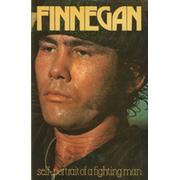 FINNEGAN: SELF-PORTRAIT OF A FIGHTING MAN