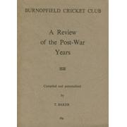 BURNOPFIELD CRICKET CLUB - A REVIEW OF THE POST-WAR YEARS