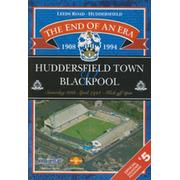 HUDDERSFIELD TOWN V BLACKPOOL 1994 (LAST MATCH AT LEEDS ROAD) FOOTBALL PROGRAMME