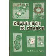 CHALLENGE TO CHANCE