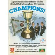 CHAMPIONS! A PICTORIAL SOUVENIR OF ESSEX COUNTY CRICKET CLUB