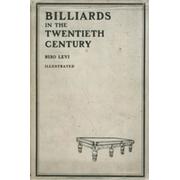 BILLIARDS IN THE 20TH CENTURY