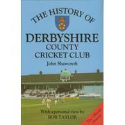 THE OFFICIAL HISTORY OF DERBYSHIRE COUNTY CRICKET CLUB