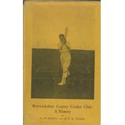 WARWICKSHIRE COUNTY CRICKET CLUB: A HISTORY