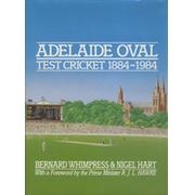 ADELAIDE OVAL TEST CRICKET 1884-1984