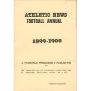 ATHLETIC NEWS FOOTBALL ANNUAL 1899-1900 (FACSIMILE EDITION)