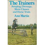 THE TRAINERS. JUMPING, DRESSAGE, SHOW CLASSES AND HORSE TRIALS