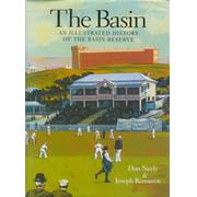 THE BASIN: AN ILLUSTRATED HISTORY OF THE BASIN RESERVE (JOHN WOODCOCK