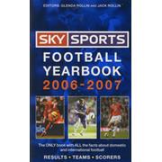 SKY SPORTS FOOTBALL YEARBOOK 2006-2007