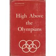 HIGH ABOVE THE OLYMPIANS