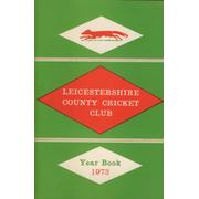 LEICESTERSHIRE COUNTY CRICKET CLUB 1973 YEARBOOK