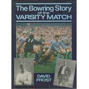 THE BOWRING STORY OF THE VARSITY MATCH