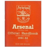 ARSENAL FOOTBALL CLUB 1951-52 OFFICIAL HANDBOOK