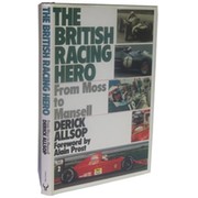 THE BRITISH RACING HERO: FROM MOSS TO MANSELL