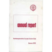 NORTHAMPTONSHIRE COUNTY CRICKET CLUB 1975 ANNUAL REPORT 
