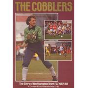 THE COBBLERS - THE STORY OF NORTHAMPTON TOWN FC 1987/88