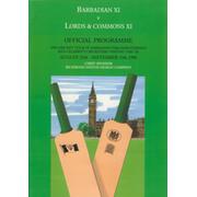 BARBADIAN XI V LORDS AND COMMONS XI 1990 CRICKET PROGRAMME