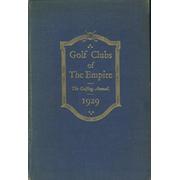 GOLF CLUBS OF THE EMPIRE: THE GOLFING ANNUAL 1929