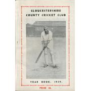 GLOUCESTERSHIRE COUNTY CRICKET CLUB  YEAR BOOK 1939