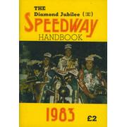 THE DIAMOND JUBILEE (1923-1983) SPEEDWAY HANDBOOK 1983