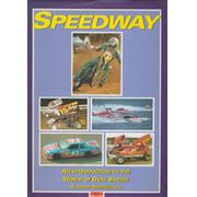 SPEEDWAY - AN INTRODUCTION TO THE WORLD OF OVAL RACING