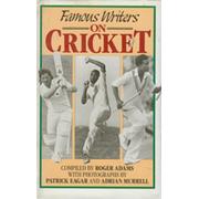FAMOUS WRITERS ON CRICKET