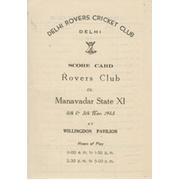 DELHI ROVERS CRICKET CLUB V MANAVADAR STATE XI 1945 CRICKET SCORECARD