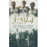 3:59.4 - THE QUEST TO BREAK THE FOUR-MINUTE MILE