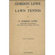GORDON LOWE ON LAWN TENNIS