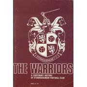 THE WARRIORS: A CENTENARY HISTORY OF STENHOUSEMUIR FOOTBALL CLUB