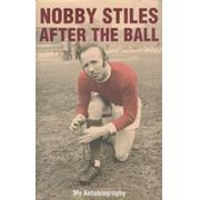 AFTER THE BALL: MY AUTOBIOGRAPHY