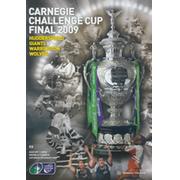 HUDDERSFIELD GIANTS V WARRINGTON WOLVES 2009 (CHALLENGE CUP FINAL) RUGBY LEAGUE PROGRAMME