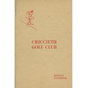 CRICCIETH GOLF CLUB OFFICIAL HANDBOOK