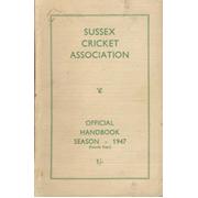 SUSSEX CRICKET ASSOCIATION OFFICIAL HANDBOOK 1947